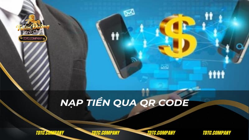 Nạp tiền qua QR Code