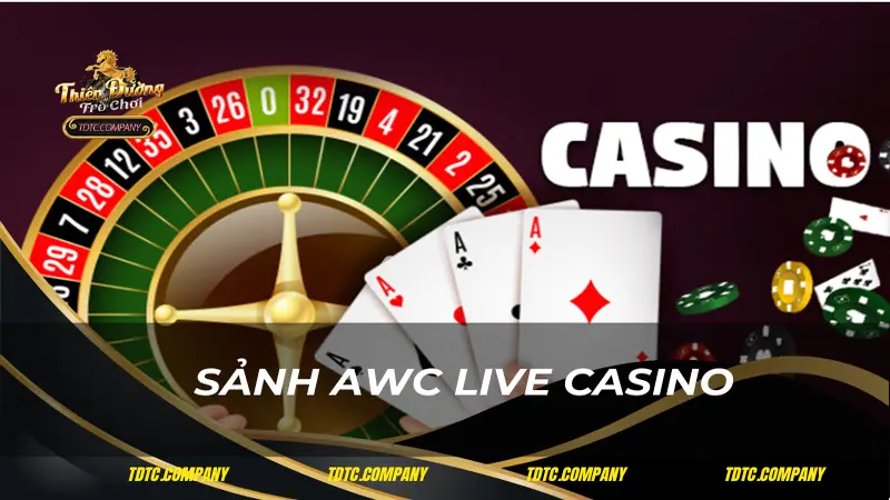 Sảnh AWC Live Casino